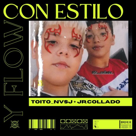 Con Estilo Y Flow | Boomplay Music