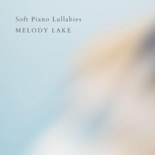 Soft Piano Lullabies