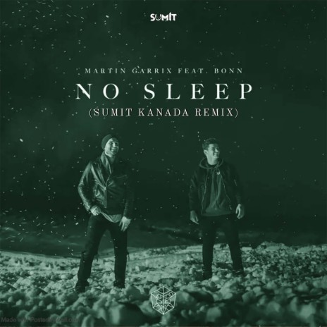 No Sleep - Martin Garrix Ft. Bonn | Boomplay Music