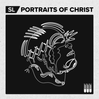 Portraits of Christ