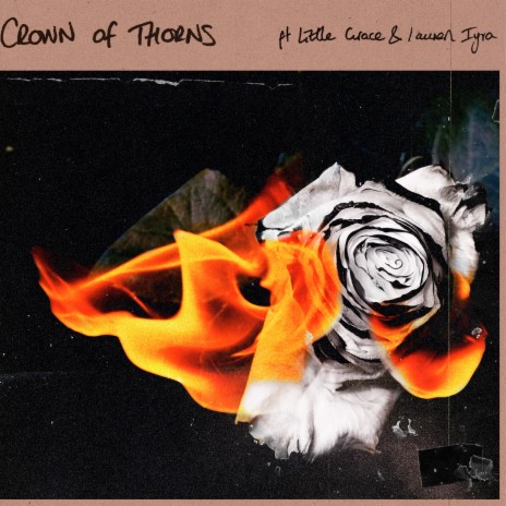 Crown of Thorns ft. Lauren Iyra & Little Grace | Boomplay Music