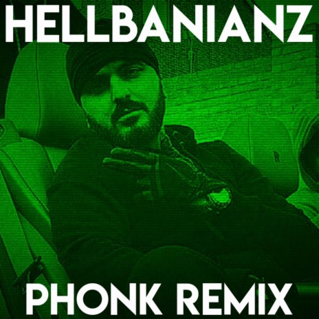 Hellbanianz - Phonk (Remix)