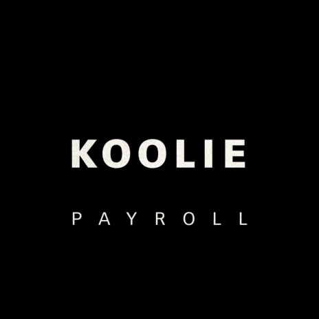 Payroll | Boomplay Music