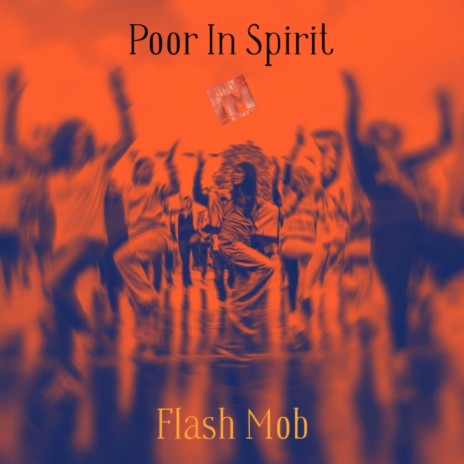 Flash Mob | Boomplay Music