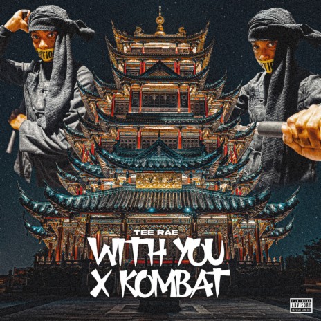 With You X Kombat | Boomplay Music