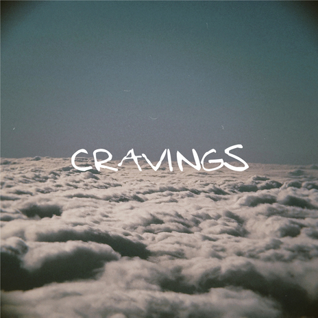 Cravings | Boomplay Music