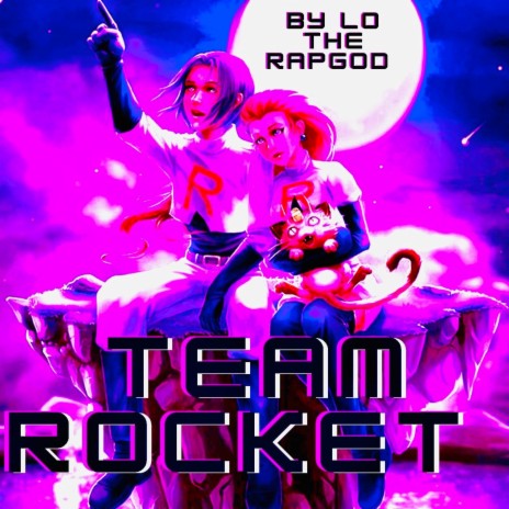 Team Rocket | Boomplay Music