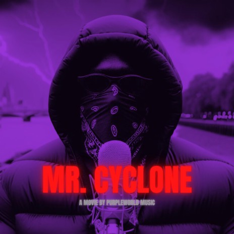 Mr. Cyclone