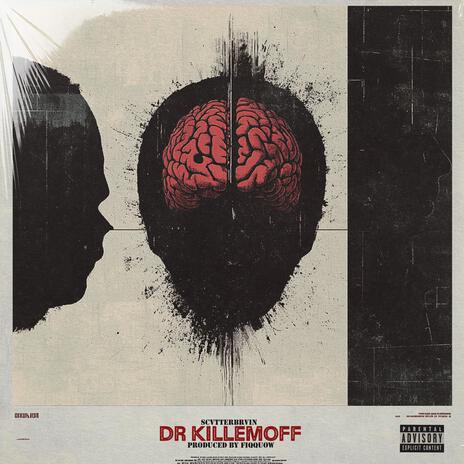 Dr. Killemoff | Boomplay Music