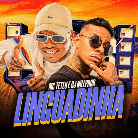 Linguadinha ft. DJ Nill Prod | Boomplay Music