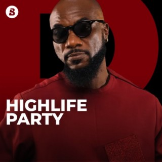 Highlife Party | Boomplay Music
