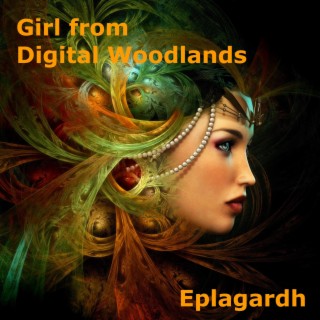 Girl from Digital Woodlands