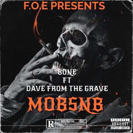 MOBSNB ft. Dave From The Grave | Boomplay Music