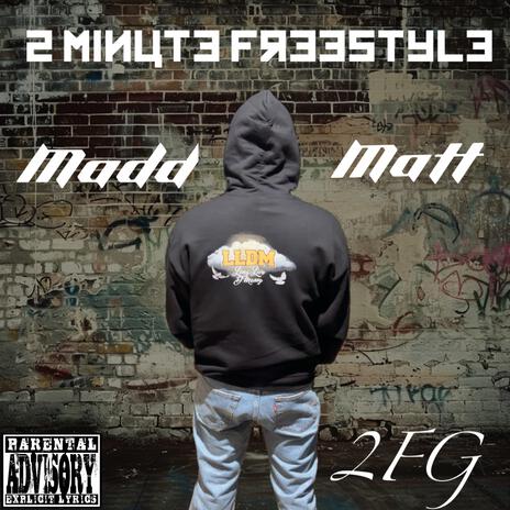 2 Minute Freestyle | Boomplay Music