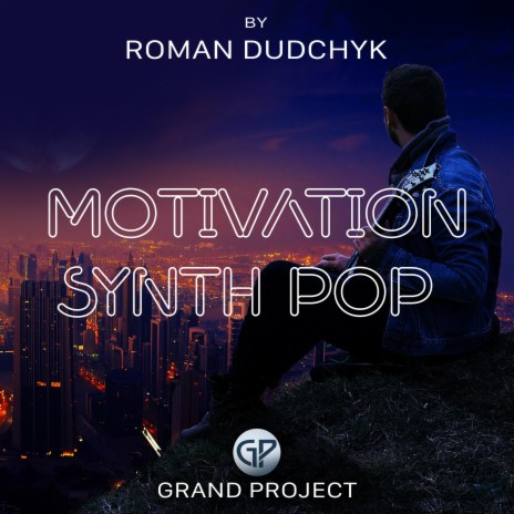 Motivation Synth Pop | Boomplay Music