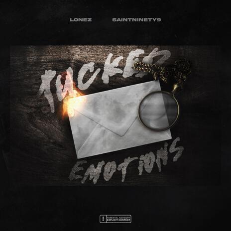 Tucked Emotions ft. Saintninety9 | Boomplay Music