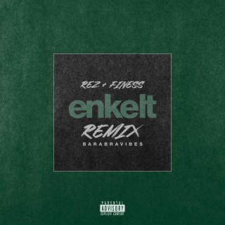 Enkelt (Remix)