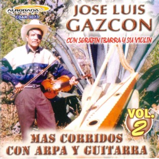 Mas Corridos Con Arpa y Guitarra , Vol. 2