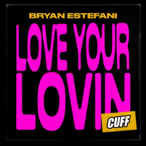 Love Your Lovin | Boomplay Music