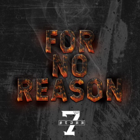 For No Reason | Boomplay Music