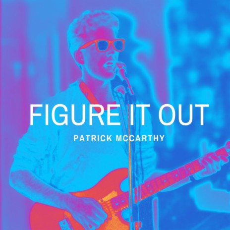 Figure It Out | Boomplay Music