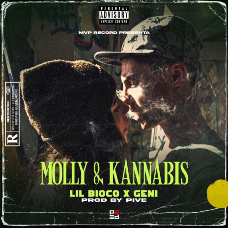 Molly & Kannabis ft. Geni | Boomplay Music