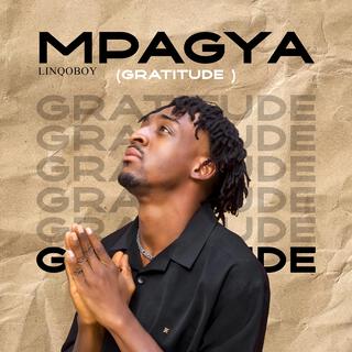 Mpagya(Gratitude) lyrics | Boomplay Music