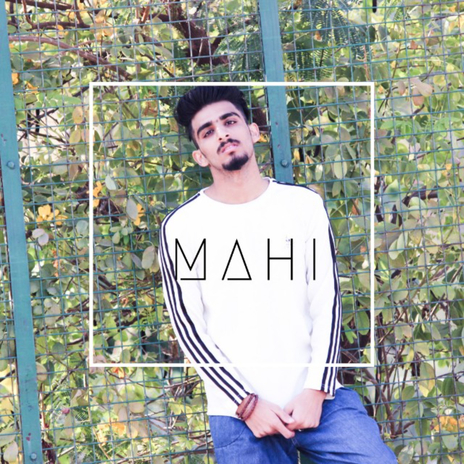 Mahi | Boomplay Music