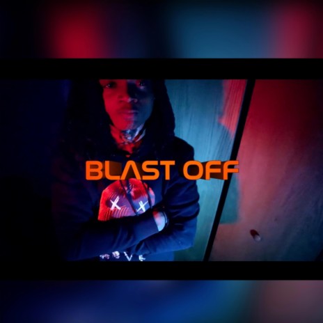 Blastoff Freestyle | Boomplay Music