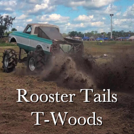 Rooster Tails | Boomplay Music