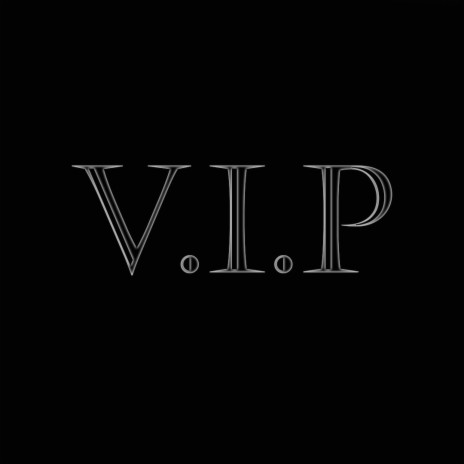 V.I.P