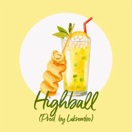 Highball | Boomplay Music
