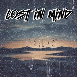 Lost in mind