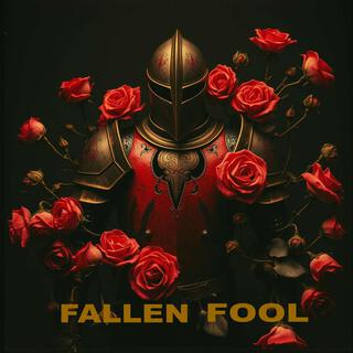 Fallen Fool