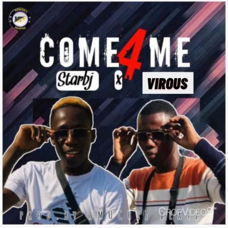 Come For Me ft. Starbj | Boomplay Music