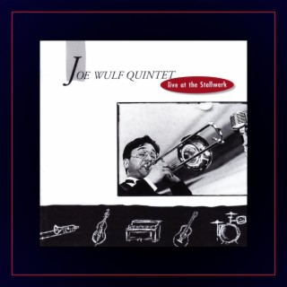 Joe Wulf Quintet (live at the Stellwerk)