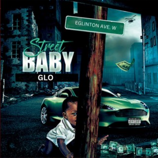 STREET BABY