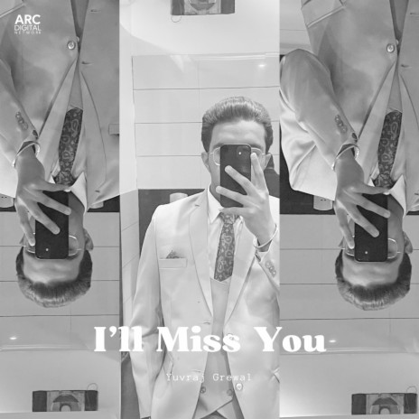 I'll Miss You | Boomplay Music