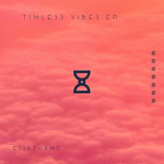Timeless Vibes EP