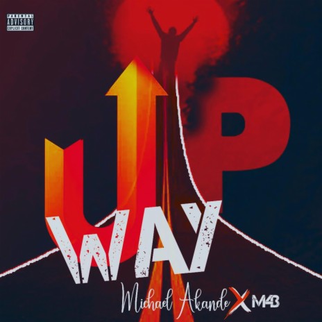 Way Up ft. M43 | Boomplay Music