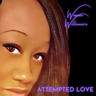 ATTEMPTED LOVE