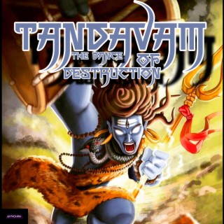 TANDAVAM (Destruction Of Negativity)