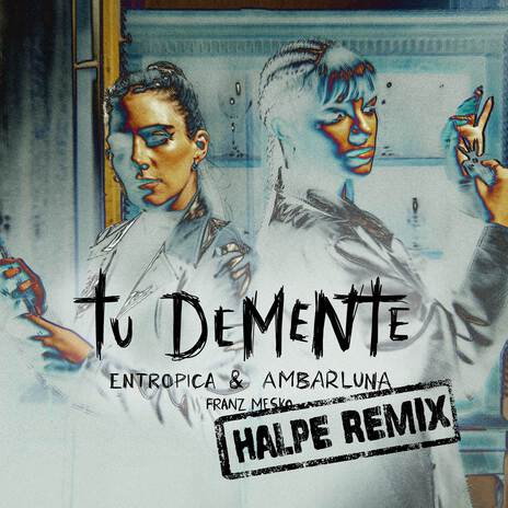 Demente (Halpe Remix) ft. Ambar Luna & Halpe | Boomplay Music