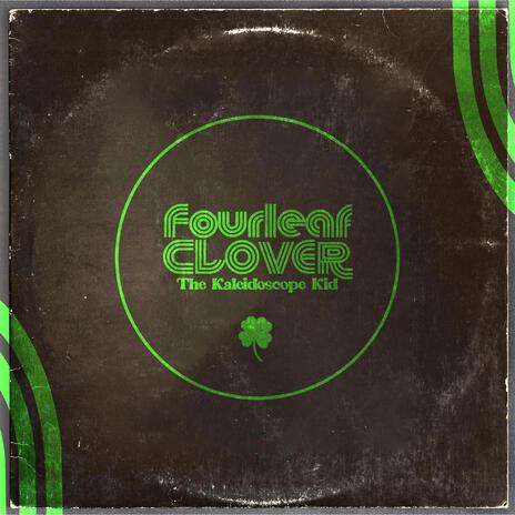 Four Leaf Clover | Boomplay Music