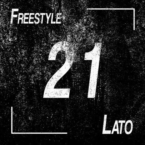 21 Freestyle | Boomplay Music