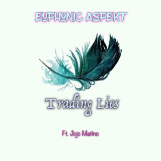 Trading Lies