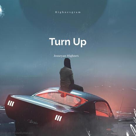 Turn Up | Boomplay Music