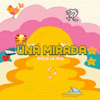 Una Mirada lyrics | Boomplay Music