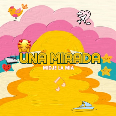 Una Mirada | Boomplay Music