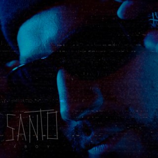 Santo ft. Xboy lyrics | Boomplay Music